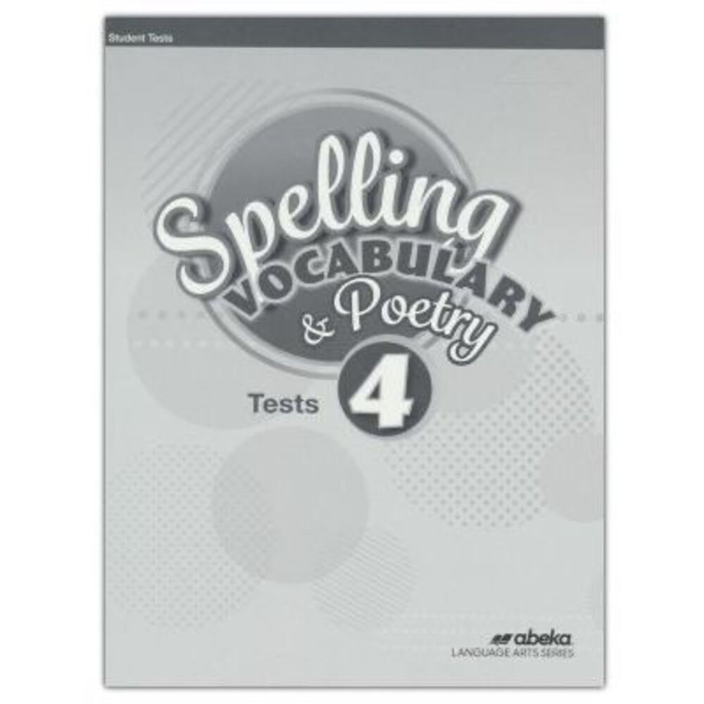 New Abeka 4th Grade 4 Spelling Vocabulary & Poetry Student Test Workbook Book